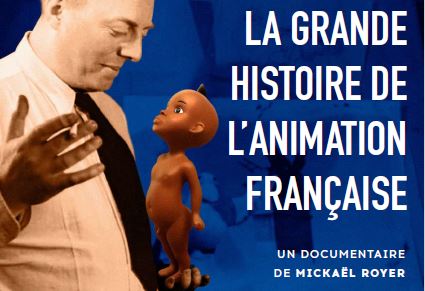 The Great History of Animation Cinema in France